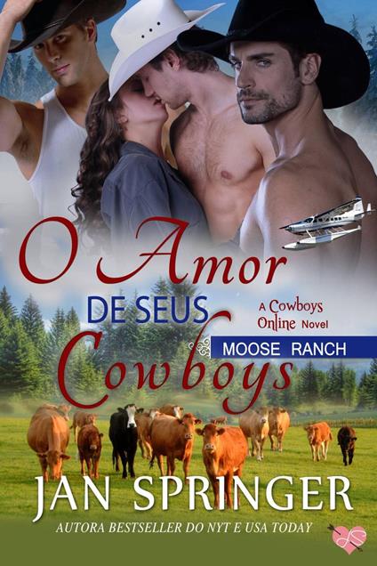 O Amor de seus Cowboys