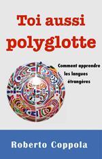 Toi aussi polyglotte