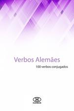 Verbos alemães: 100 verbos conjugados