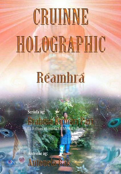 Cruinne Holographic: Réamhrá - Brahma Kumari Pari - ebook