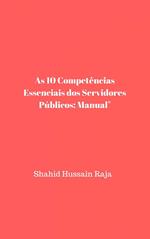 As 10 Competências Essenciais dos Servidores Públicos: Manual