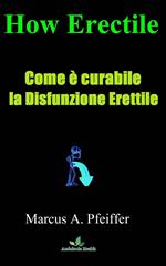 Come è curabile la Disfunzione Erettile