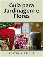 Guia para Jardinagem e Flores