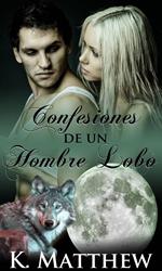 Confesiones de un hombre lobo