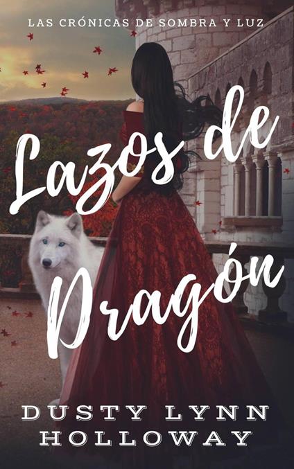 Lazos de Dragón