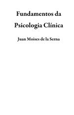 Fundamentos da Psicologia Clínica