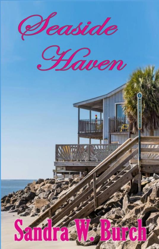 Seaside Haven - Sandra W. Burch - ebook