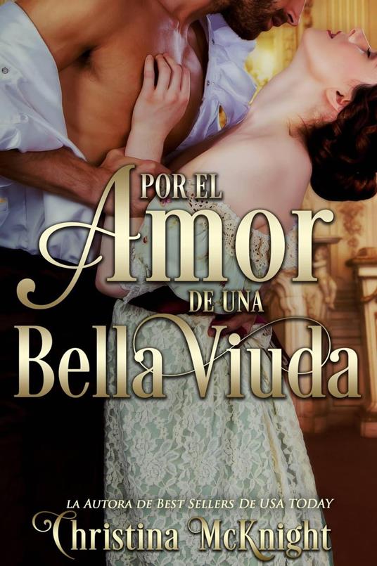 Por El Amor De Una Bella Viuda