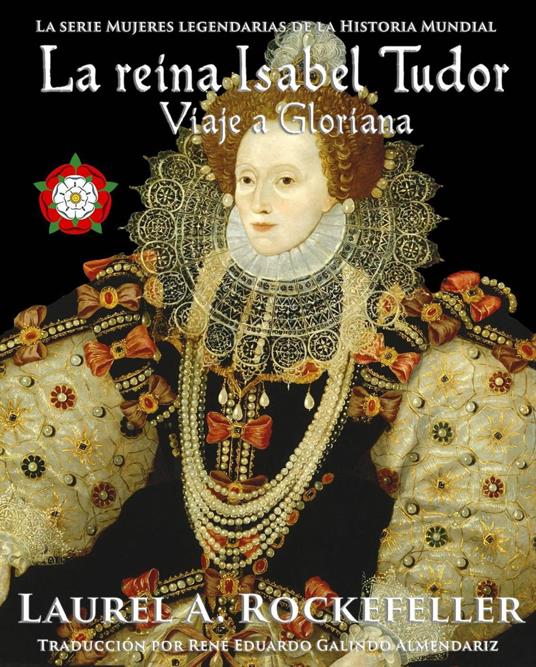 La reina Isabel Tudor