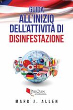 Guida all'Inizio dell'Attività di Disinfestazione