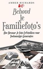 Behoud Je Familiefoto's