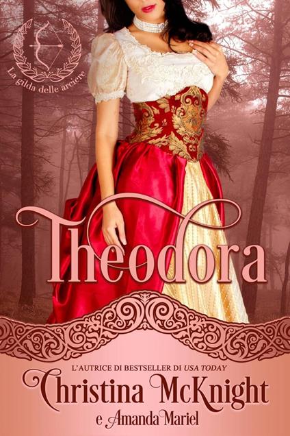 Theodora - Christina McKnight - ebook