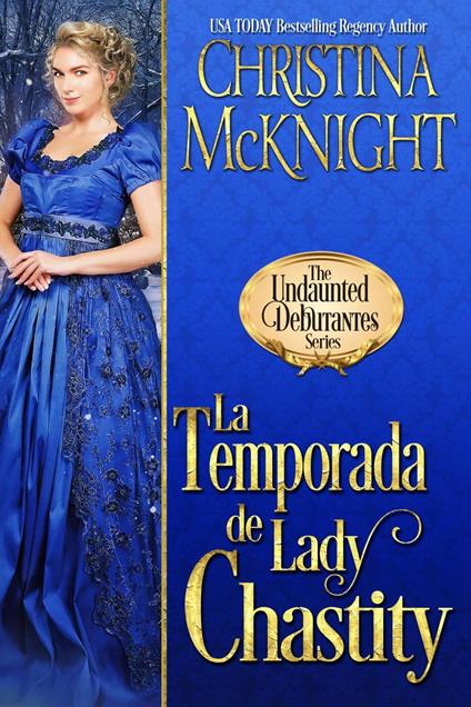 La temporada de lady Chastity