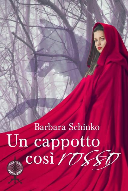 Un cappotto così rosso - Barbara Schinko - ebook