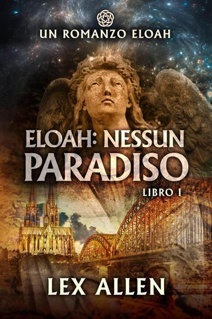 Eloah: Nessun Paradiso - Lex Allen - ebook