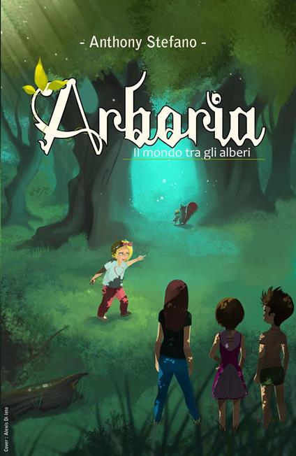 Arboria - Anthony Stefano - ebook