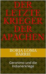 Der letzte Krieger der Apachen