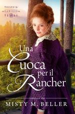 Una Cuoca per il Rancher