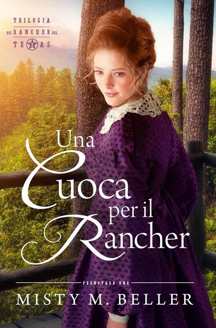 Una Cuoca per il Rancher - Misty M. Beller - ebook