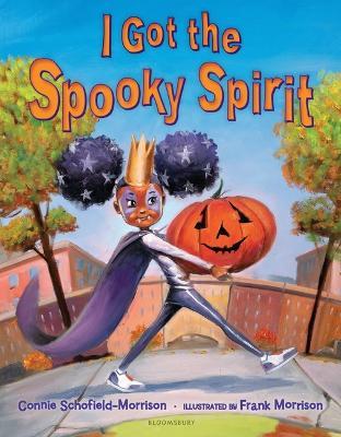 I Got the Spooky Spirit - Connie Schofield-Morrison - cover