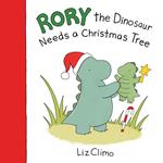 Rory the Dinosaur Needs a Christmas Tree