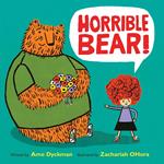 Horrible Bear!