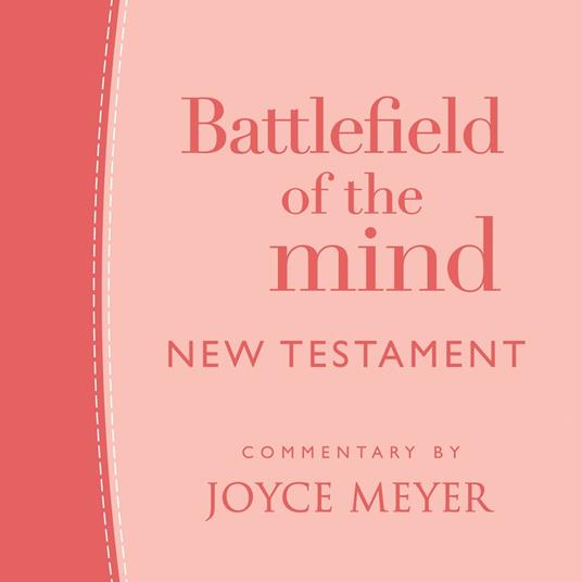 Battlefield of the Mind New Testament