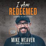 I Am Redeemed