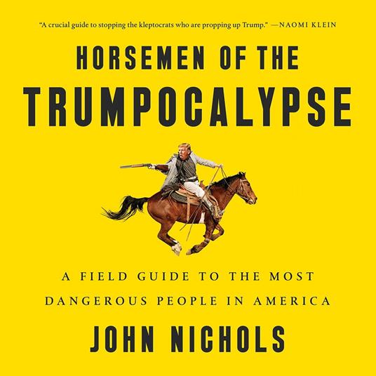 Horsemen of the Trumpocalypse