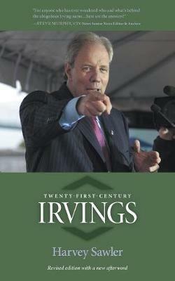 Twenty-First Century Irvings: Revised - Harvey Sawler - cover