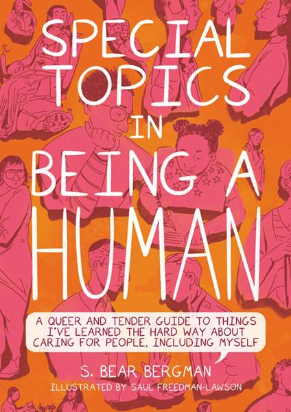 Special Topics in Being a Human