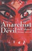 The Anarchist And The Devil Do Cabaret