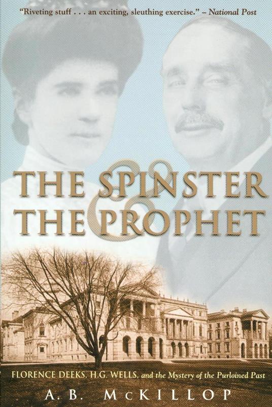 The Spinster and the Prophet