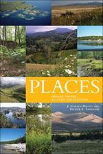 Places: Linking Nature and Culture for Understanding and Planning