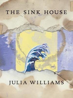 The Sink House - Julia Williams - cover