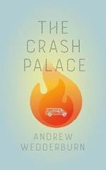 The Crash Palace