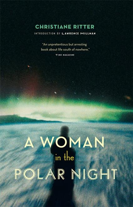 A Woman in the Polar Night