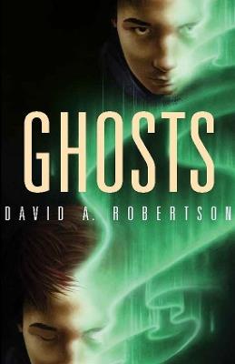 Ghosts - David A. Robertson - cover