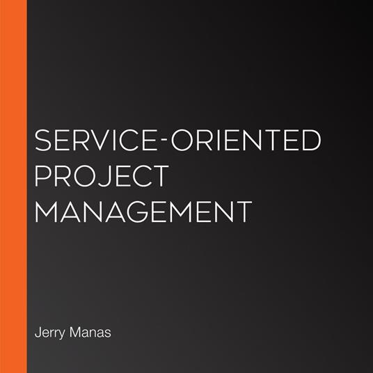 Service-Oriented Project Management