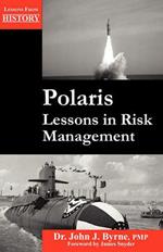 Polaris: Lessons in Risk Management