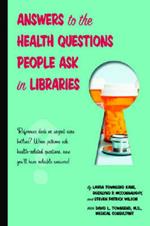 Answers to the Health Questions People Ask in Libraries