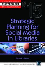 Strategic Planning for Social Media in Libraries