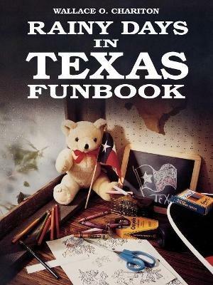 Rainy Days In Texas Funbook - Wallace Charition - cover