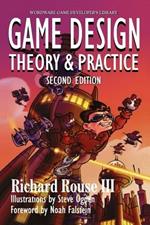 Game  Design: Theory And Practice,