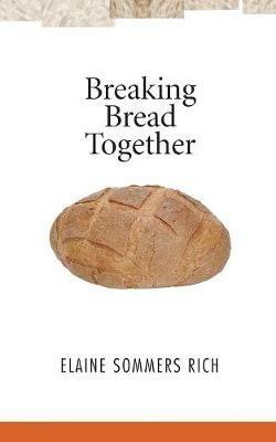 Breaking Bread Together - cover