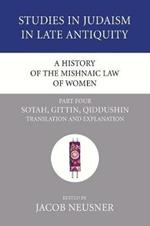 A History of the Mishnaic Law of Women, Part 4