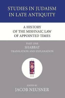 A History of the Mishnaic Law of Appointed Times, Part 1 - cover