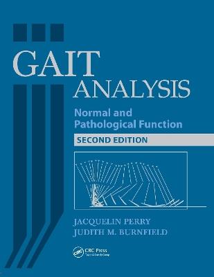 Gait Analysis: Normal and Pathological Function - Jacquelin Perry,Judith Burnfield - cover