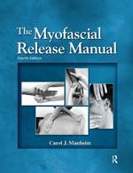 The Myofascial Release Manual