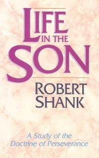 Life in the Son - Robert Shank - cover